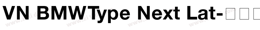 VN BMW Type Next Lat字体转换